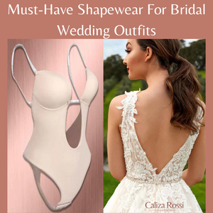 Must-Have Shapewear For Bridal Wedding Outfits